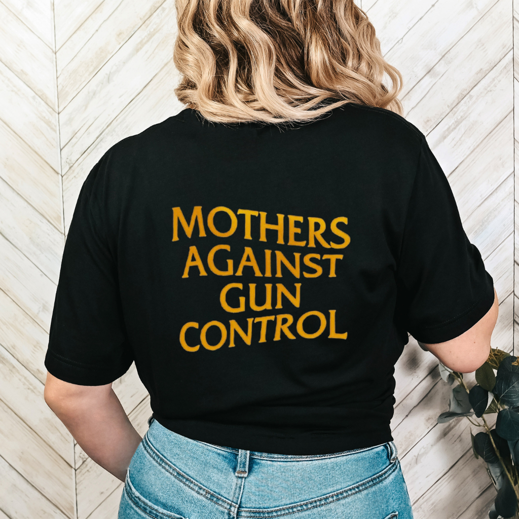 Mothers Against Gun Control Tee